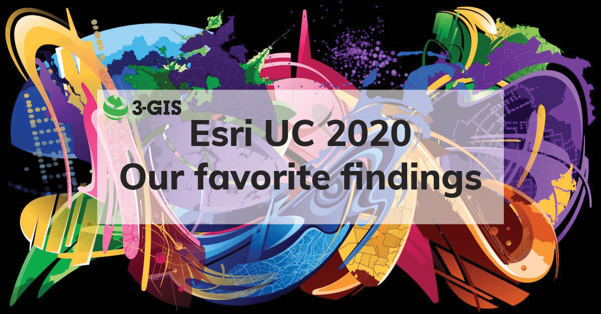 Esri UC 2020: What we (verb)ed